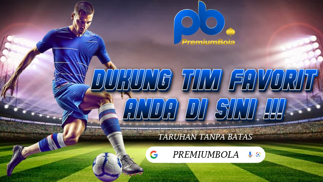 PremiumBola : Tempatnya Bermain Games Premium Bola